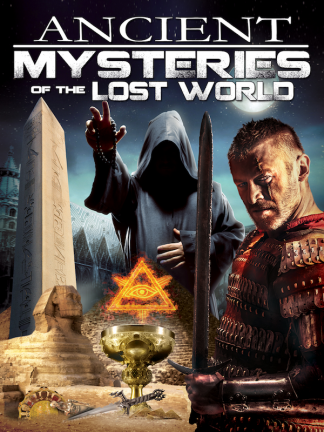 Ancient Mysteries of the Lost World