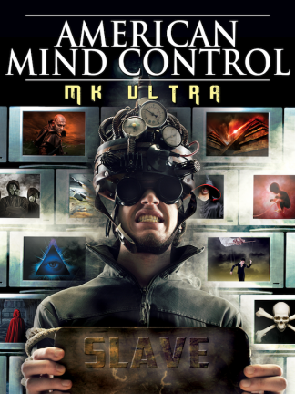 American Mind Control: MK ULTRA