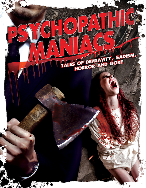 PSYCHOPATHIC MANIACS